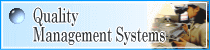 Quality Management Systems